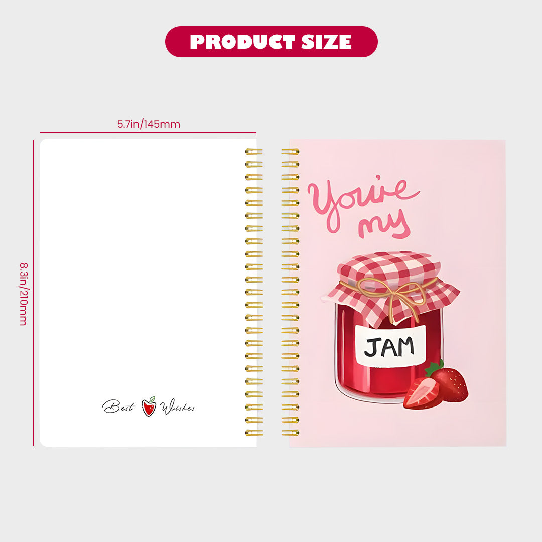 You’re my jam- Notebook