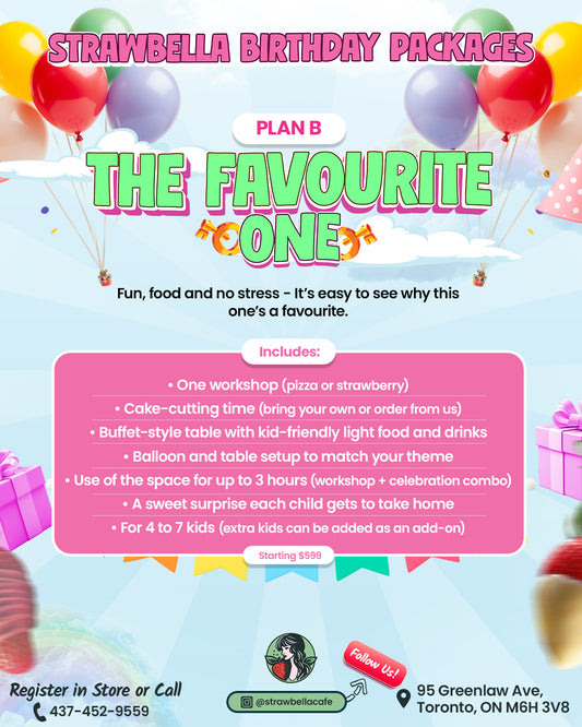 Birthday Packages PLAN B- The Favourite One